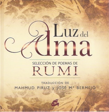 luz-del-alma-seleccion-de-poemas-de-rumi