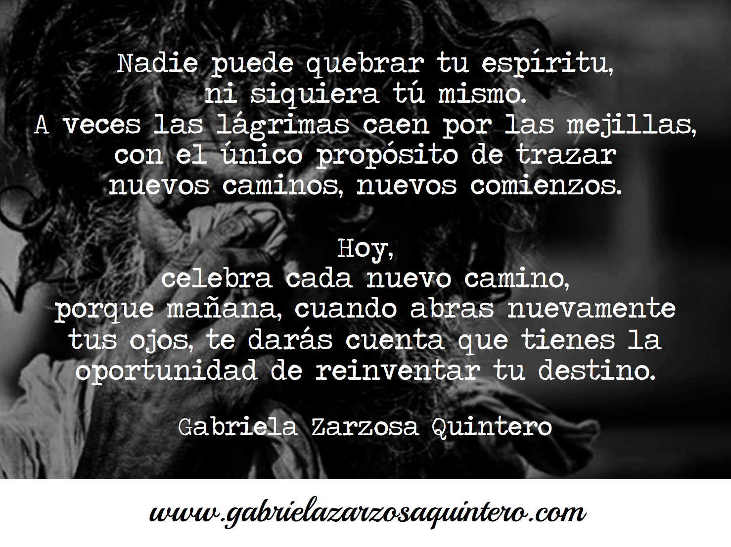 Nadie puede quebrar tu espíritu