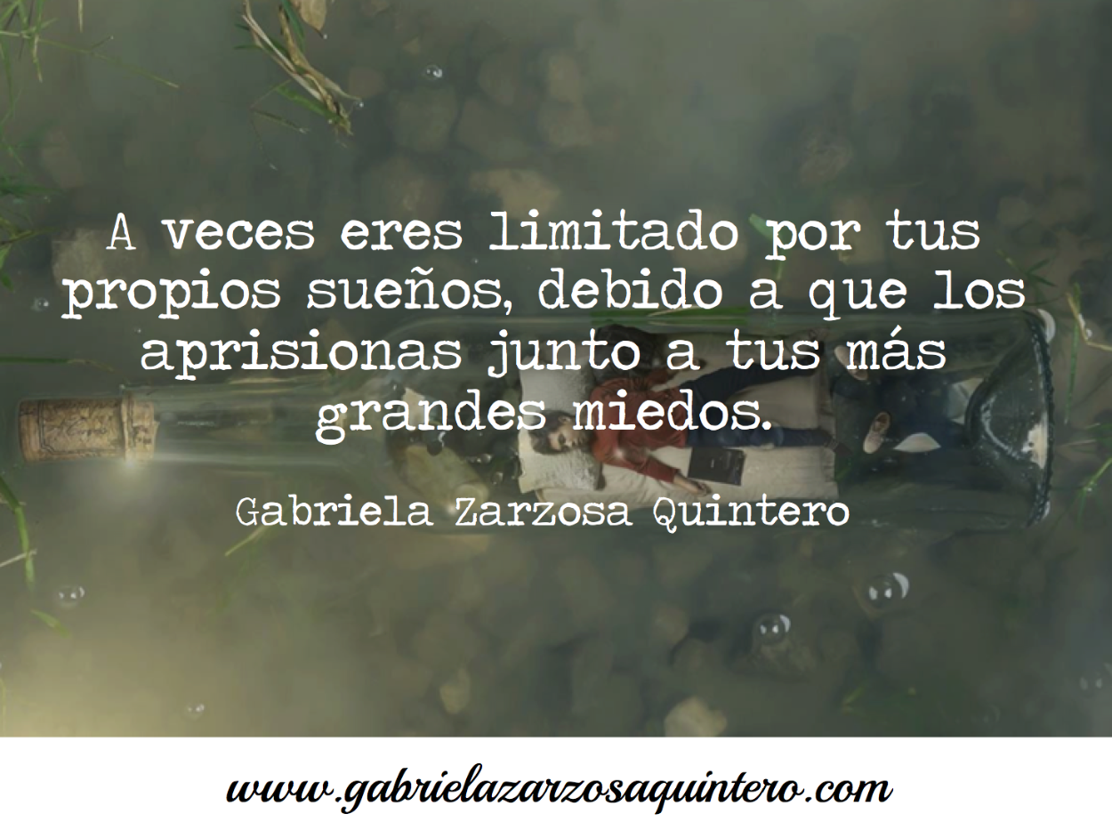 A veces eres limitado por tus propios sueños