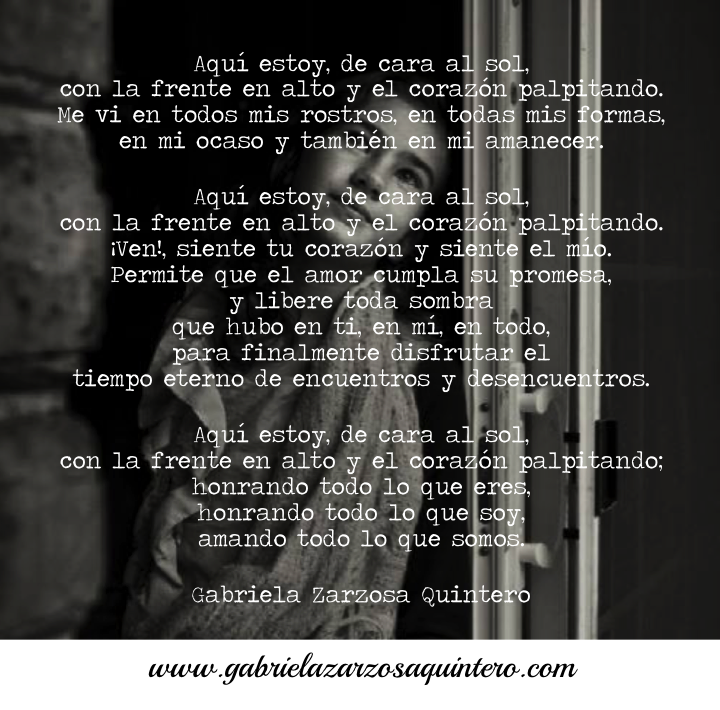 Aquí estoy de cara al sol