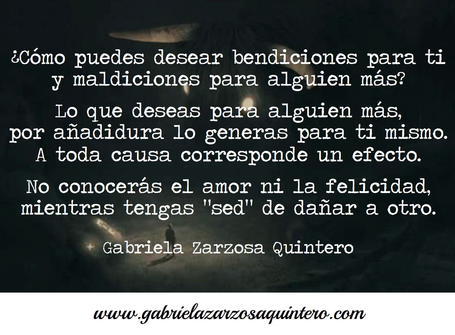 No conocerás el amor ni la felicidad