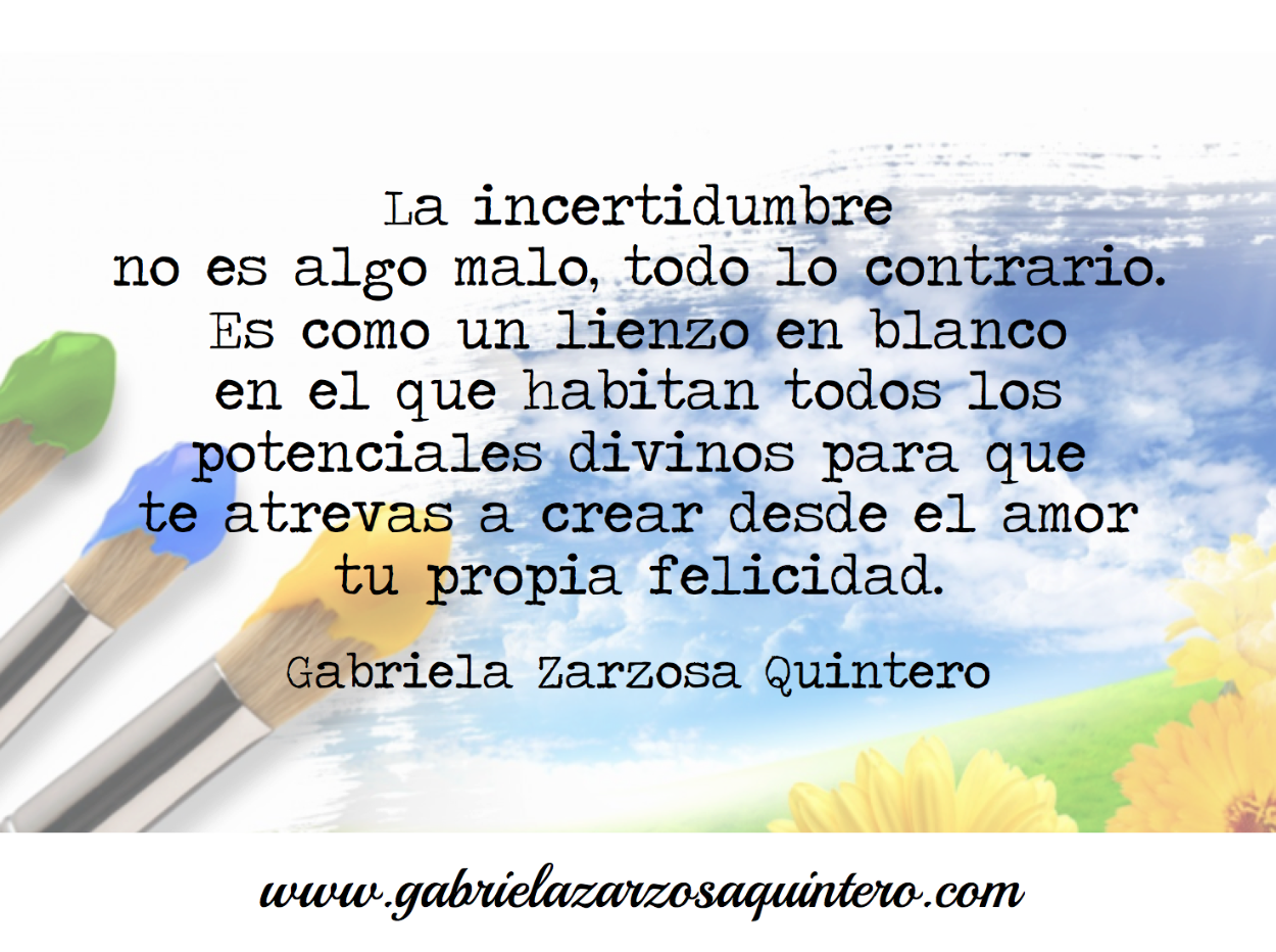 La incertidumbre no es algo malo