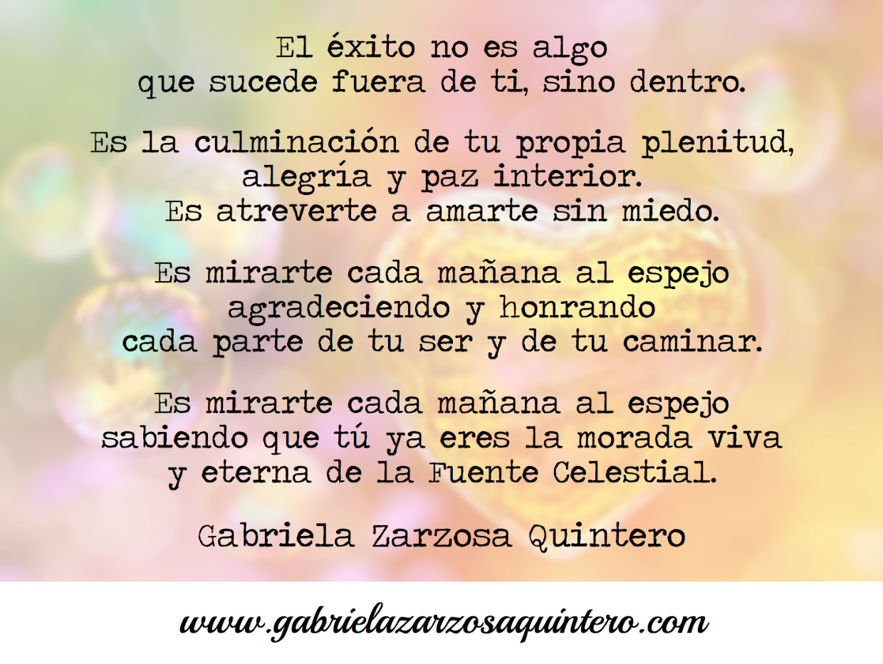 El éxito es algo que sucede dentro de ti